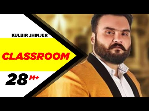 Classroom | Kulbir Jhinjer | feat. Desi Crew | official video | 2013