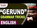Gerund For Kerala Psc-English Grammar Tricks | VEO | Lal's Academy