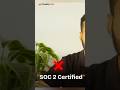SOC 2 Misconception