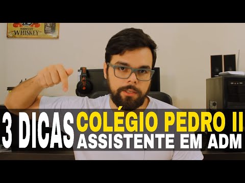 3 DICAS MATADORAS para o concurso do Colégio Pedro II: Assistente em Administração