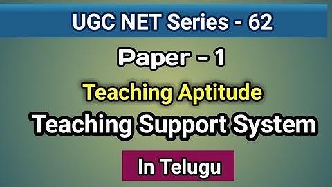 Teaching Support System l  UGC NET Paper 1 İ in Telugu l Teaching Aptitude