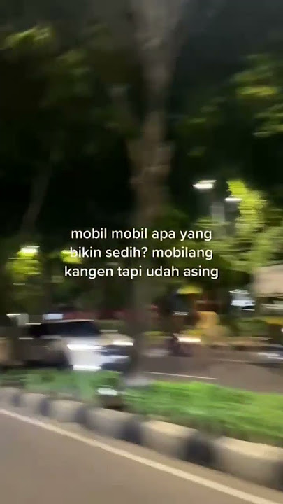 STORY WA 🌠 10 DETIK MOBIL MOBIL APA YANG BIKIN SEDIH? MOBILANG KANGEN TAPI UDAH ASING🍀#shorts #viral