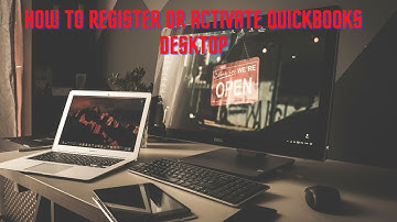 How to Register or Activate QuickBooks Desktop