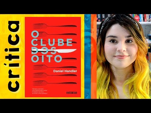 O CLUBE DOS OITO | CRÍTICA DO LIVRO