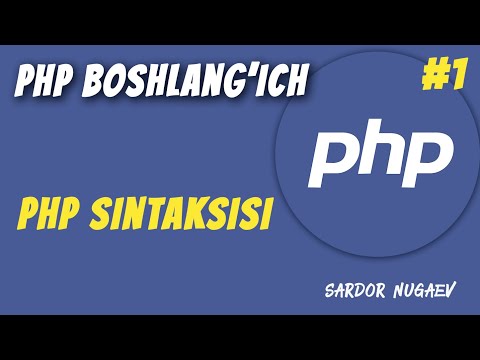 1-dars PHP boshlang'ich - PHP sintaksisi