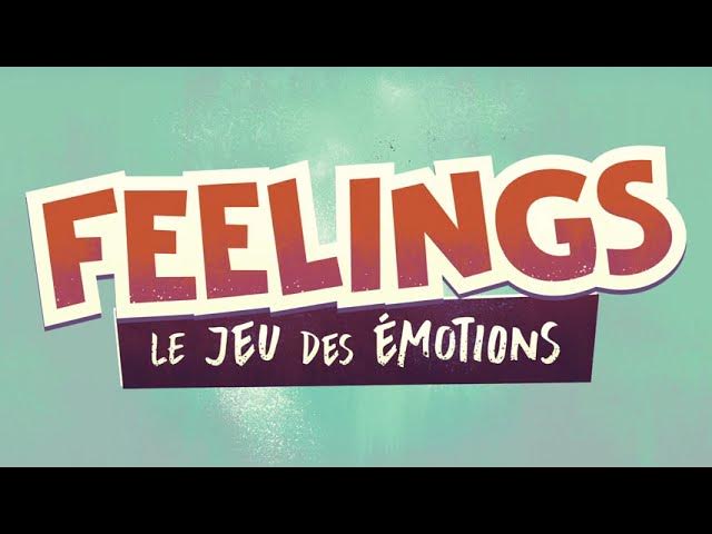 Feelings : le jeu des émotions