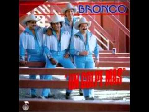 Se termina - Bronco