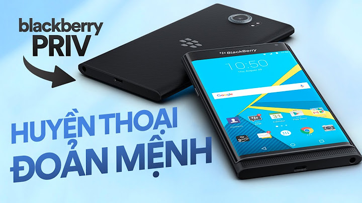 Đánh giá blackberry priv at&t site blackberryvietnam.net năm 2024