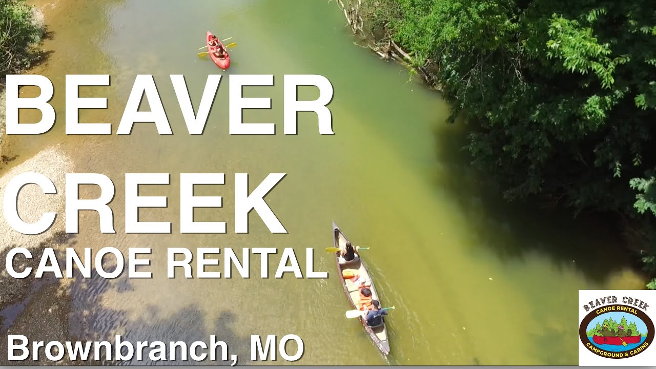 BEAVER CREEK CANOE RENTAL YouTube