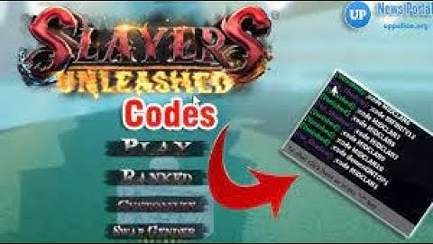 all 100 Slayers Unleashed Codes - v0.76 Update (March 2022)