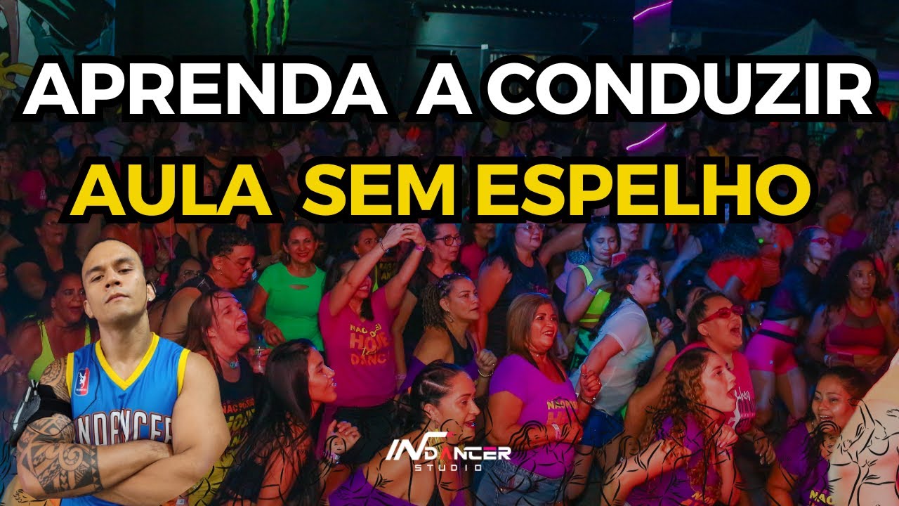 DICAS DE COMO CONDUZIR UMA AULA SEM ESPELHO  | MENTORIA INDANCER