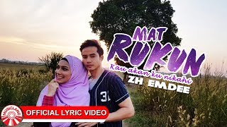 Zh Emdee - Kau Akan Aku Nikahi (OST Mat Rukun) [ Lyric Video HD]