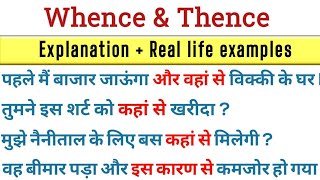 Whence & Thence - Use With Examples  English Vocabulary  Daily Use English Sentences  Let Me Flow