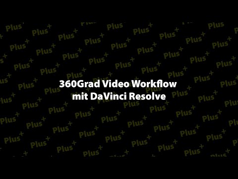 360Grad Video Workflow mit DaVinci Resolve - Inhalt