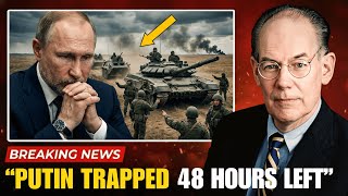 Putin RECEIVES 48-Hour Ultimatum — Europe Threatens Total Isolation | John Mearsheimer