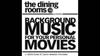 The Dining Rooms - Etage Noir 1 (Instrumental)