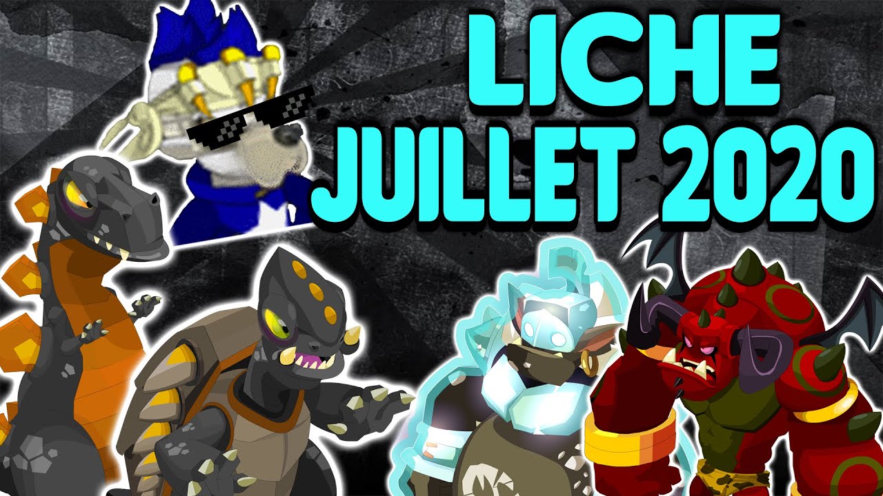 [Dofus] Liche Juillet 2020 !