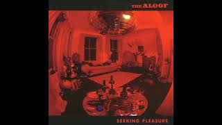 Watch Aloof All I Want Is You video