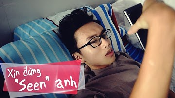 Xin đừng "Seen" anh ( Chiều hôm ấy chế ) | MiNi Anti