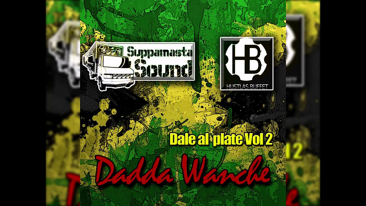 14_Dadda Wanche inna Suppamasta Dubplate.