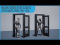 Doors That Open Away From You- Unreal Engine 4