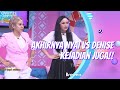 AKHIRNYA NYAI VS DENISE CHARIESTA KEJADIAN JUGA!! | BROWNIS (28/10/20) P1