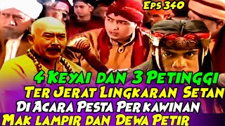 340.LEGENDA GUNUNG MERAPI CERITA FILM-4 Keyai Terjerat Lingkaran Setan@Chenel Kampung Mak lampir
