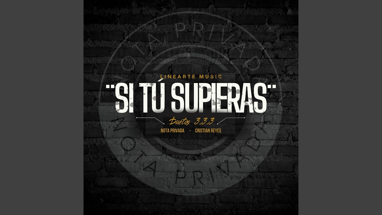 Si Tú Supieras (feat. Cristian Reyes)