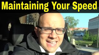 Maintaining Your Speed While Driving-Lesson For Beginner Drivers