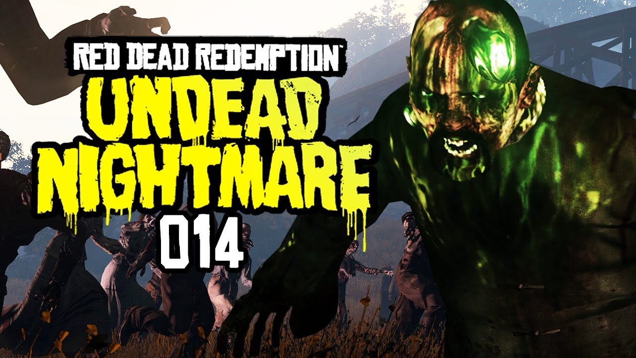 RED DEAD REDEMPTION: UNDEAD NIGHTMARE #014 - Auf nach Mexiko [HD+ ...