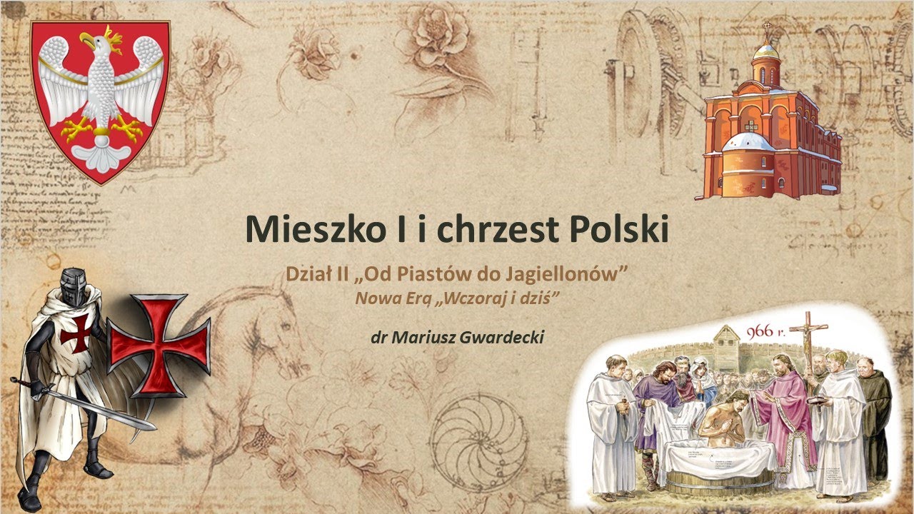 W Którym Roku Był Chrzest Mieszka I - Mieszko I i chrzest Polski - YouTube