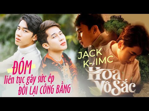 K-ICM khiến fan Jack LIÊN TỤC GÂY SỨC ÉP và ĐÒI LẠI CÔNG BẰNG với đề cử CA KHÚC YÊU THÍCH Hoa Vô Sắc