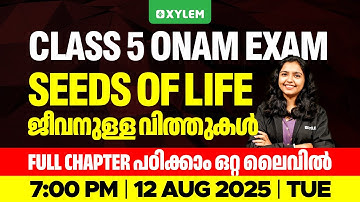 Class 5 Basic Science | Seeds of Life - ജീവനുള്ള വിത്തിൽ - Full Chapter in One Live Class | Class 5