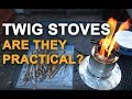 TWIG STOVES:  Practical or Novelty?