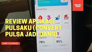 REVIEW APLIKASI PULSAKU TUKAR PULSA JADI UANG screenshot 1