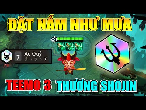 Video TEEMO 3 THƯƠNG SHOJIN 7 ÁC QUỶ - ĐẶT NẤM NHƯ H.A.C.K... - youtube