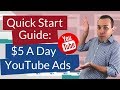 Fast Track YouTube Advertising Tutorial For Beginners - $5 A Day YouTube Ads Lead Generation