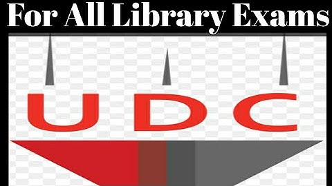 UDC : Universal Decimal Classification