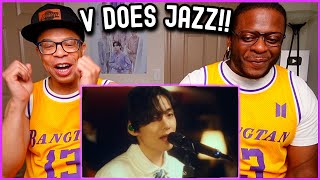 Kim Taehyung DOES JAZZ!! || Le Jazz de V Live Clip REACTION