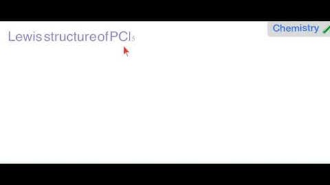 Lewis structure of PCl5