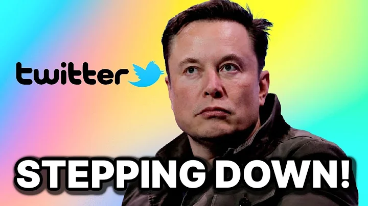 ELON MUSK STEPPING DOWN AS HEAD OF TWITTER!