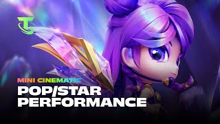 POP/STAR Performance | Mini Cinematic - Teamfight Tactics