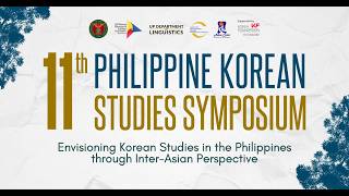 2026 11th Philippine Korean Studies Symposium (PKSS) Day 02