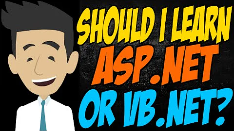 Should I Learn ASP.NET or VB.NET?