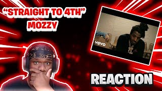Mozzy - Straight to 4th (Official Video) *REACTION*