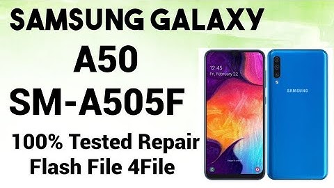 Samsung Galaxy A50 SM-A505F (100% Tested) Factory Flash File Free Download