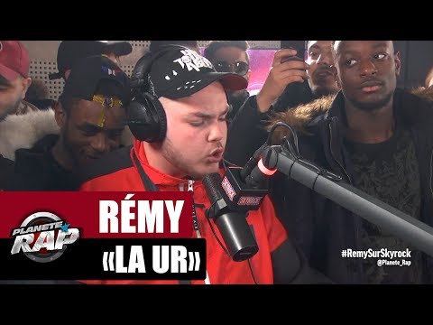 [INEDIT] Rémy - Freestyle "La Ur" #PlanèteRap