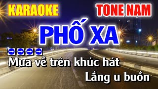 PHỐ XA Karaoke Tone Nam Nhạc Sống Beat Chuẩn | Karaoke Hoài Linh