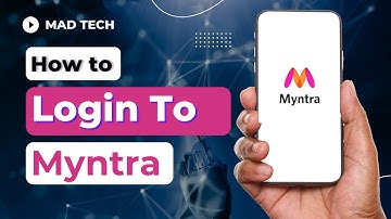 How To Login To Myntra With Email? Myntra Email Sign In Tutorial