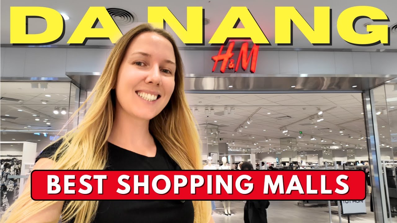 Полное руководство по торговым центрам в Дананге, Вьетнам.